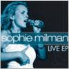 Sophie Milman : Live At The Winter Garden Theatre